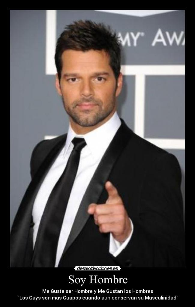 Soy Hombre - Me Gusta ser Hombre y Me Gustan los Hombres
Los Gays son mas Guapos cuando aun conservan su Masculinidad