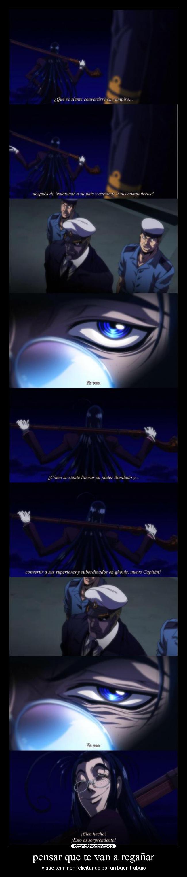 pensar que te van a regañar -