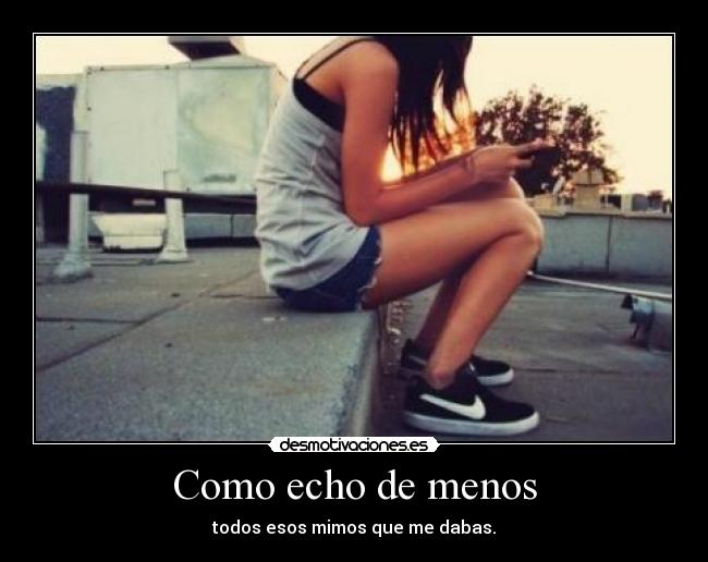 Como echo de menos -
