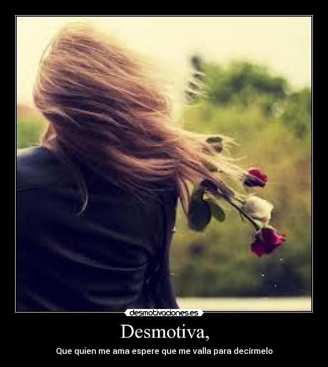Desmotiva, -