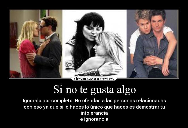 Si no te gusta algo - 