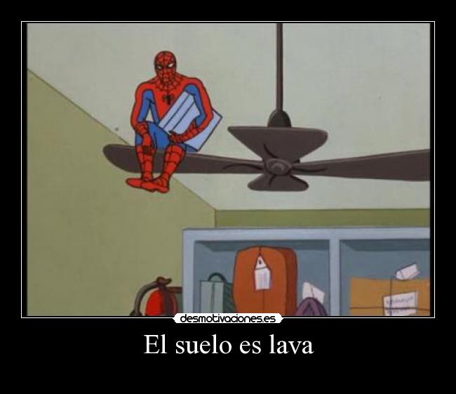 El suelo es lava - 