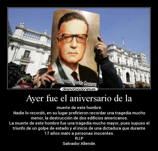 Ayer fue el aniversario de la -