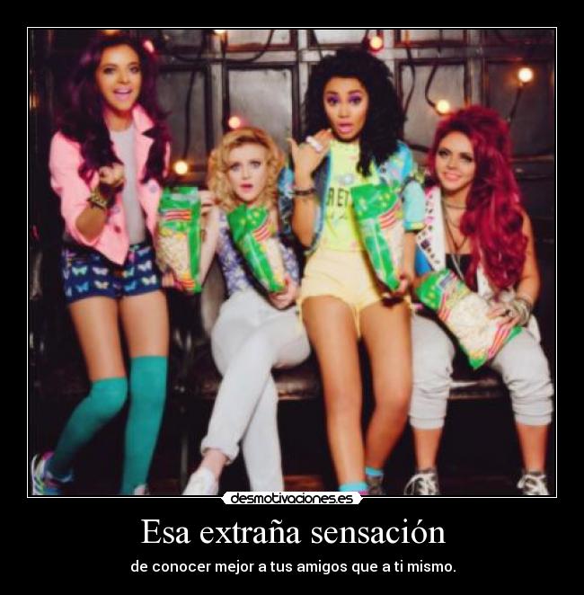 Esa extraña sensación -