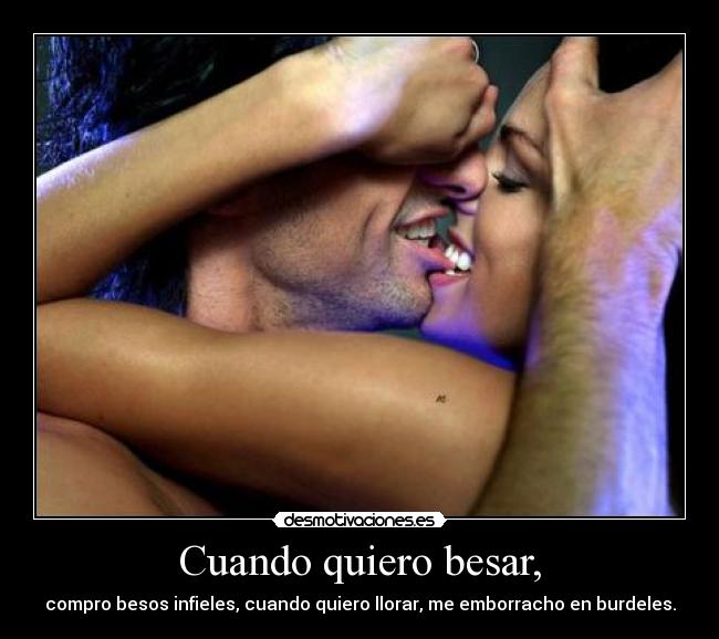 Cuando quiero besar, - 