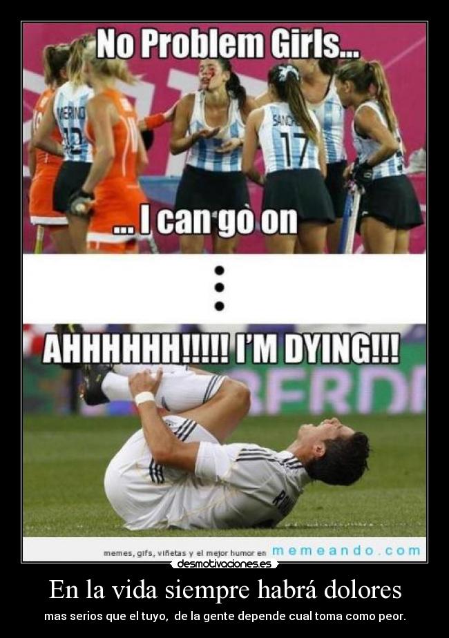 En la vida siempre habrá dolores - 