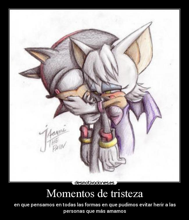 Momentos de tristeza - 