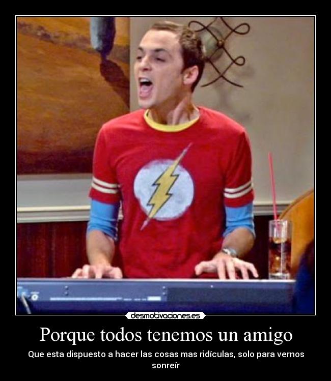 carteles cosas ridiculas piano sheldon cooper desmotivaciones