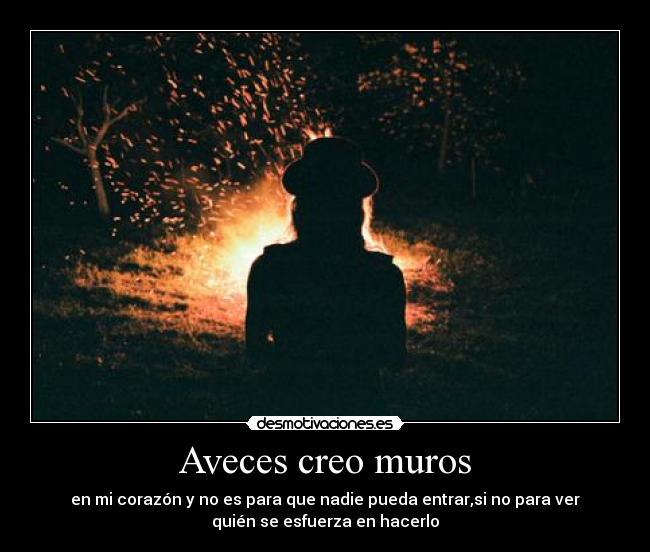 Aveces creo muros - 