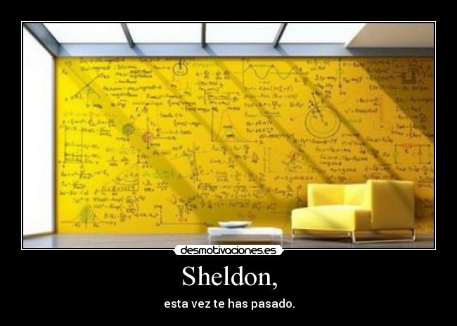 Sheldon, - 
