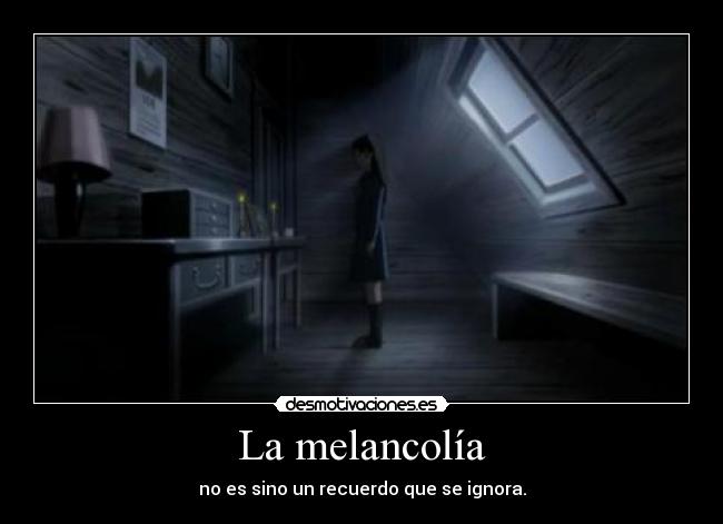 La melancolía - 