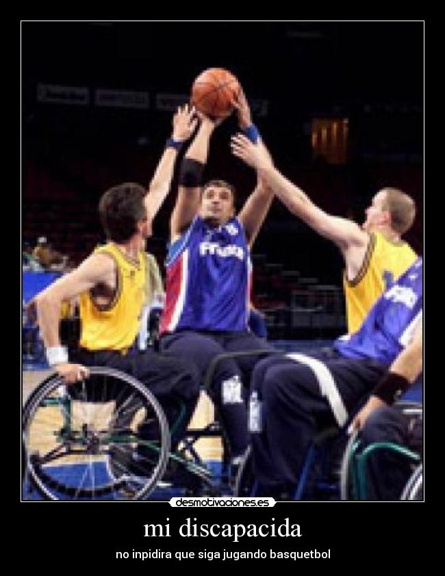 mi discapacida - no inpidira que siga jugando basquetbol