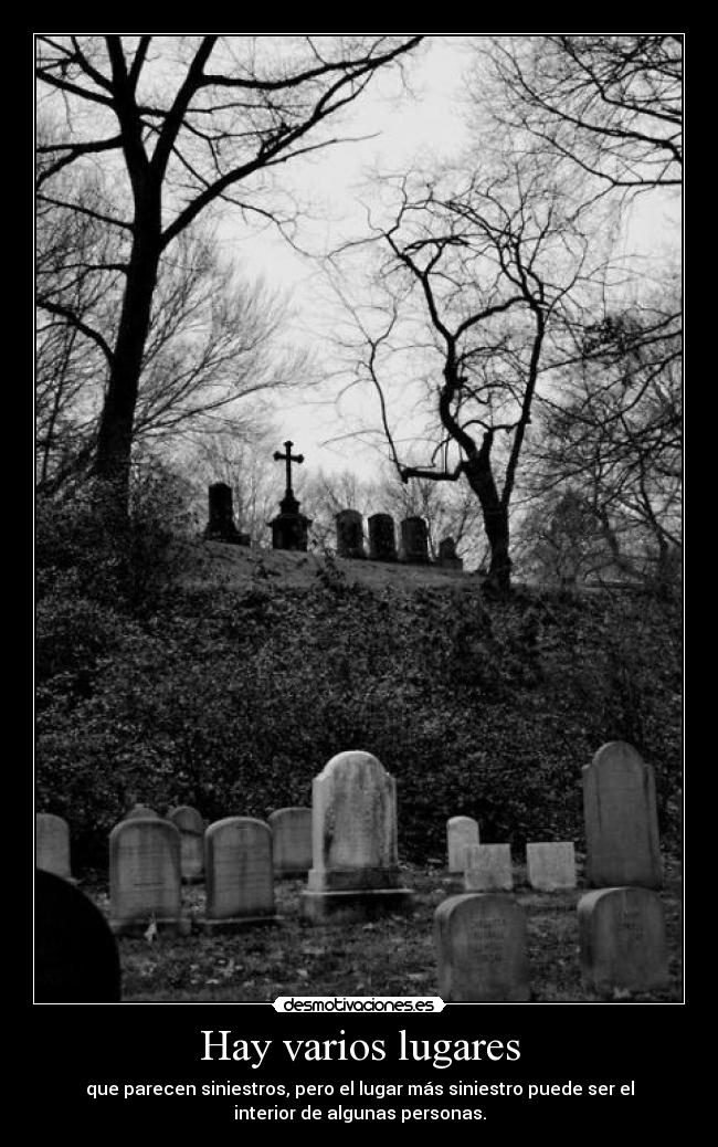 Hay varios lugares -