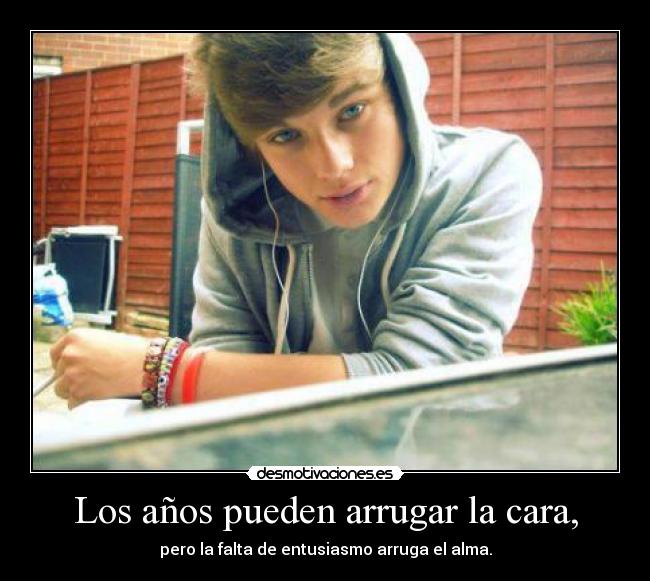 Los años pueden arrugar la cara, - 