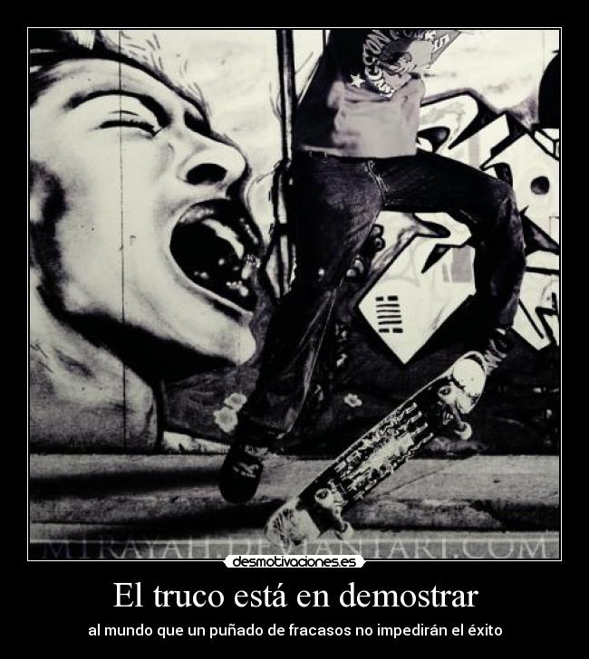 El truco está en demostrar -