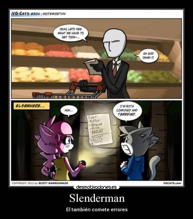 Slenderman - El también comete errores