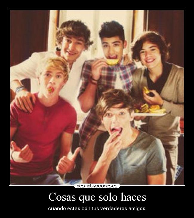 Cosas que solo haces -