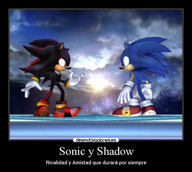 Sonic y Shadow -