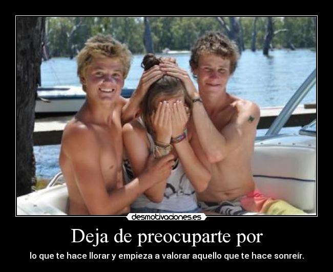 Deja de preocuparte por -