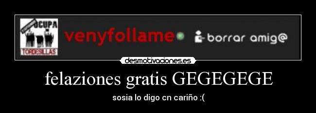 carteles voy hacer caso nombre voy follar gegegege okno desmotivaciones