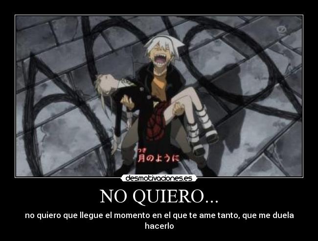 NO QUIERO... - 