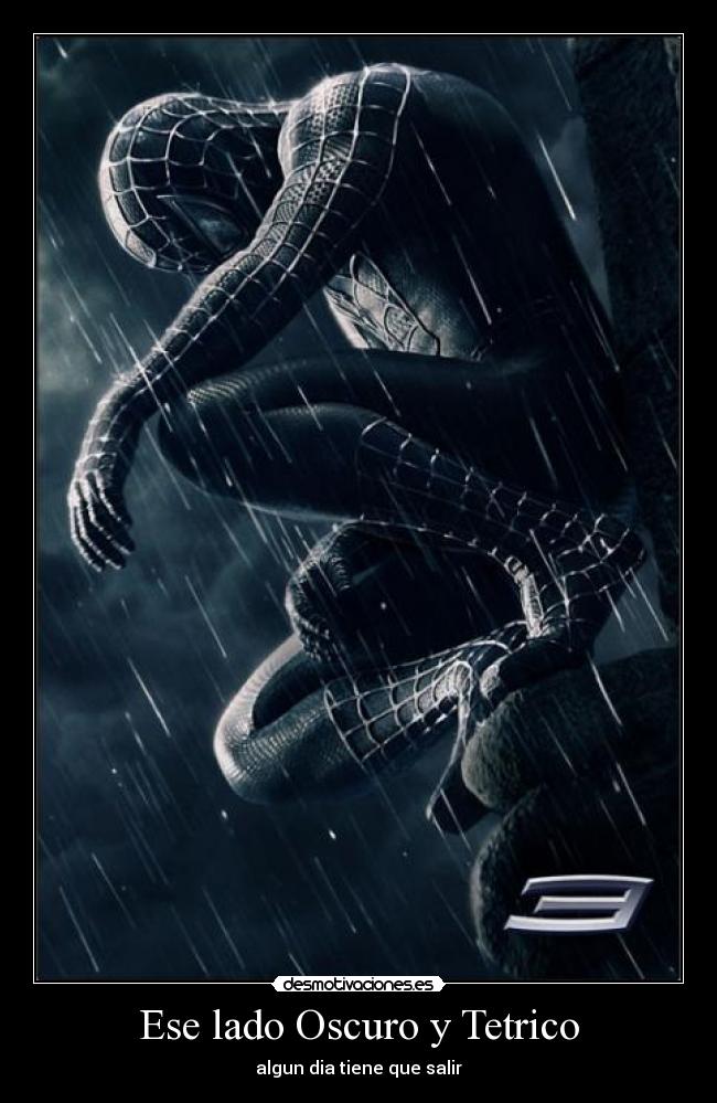 Ese lado Oscuro y Tetrico - 