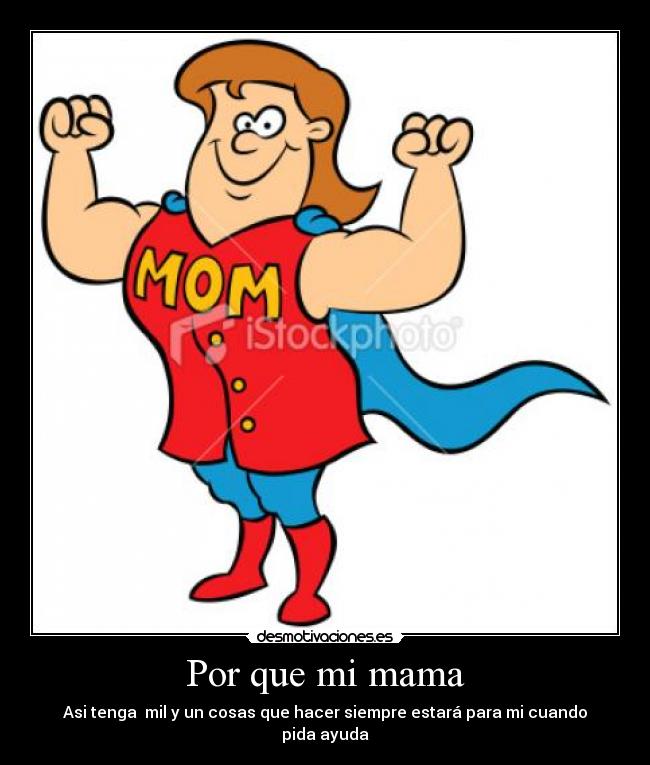 Por que mi mama -
