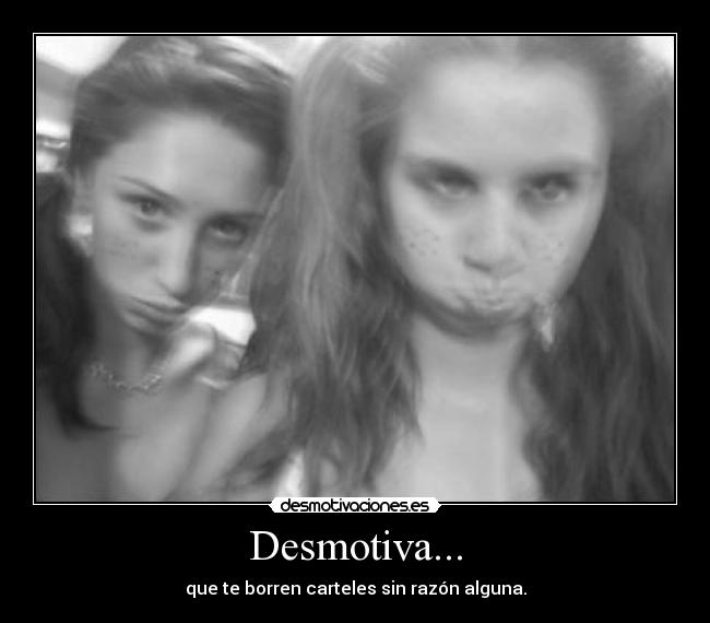 Desmotiva... -