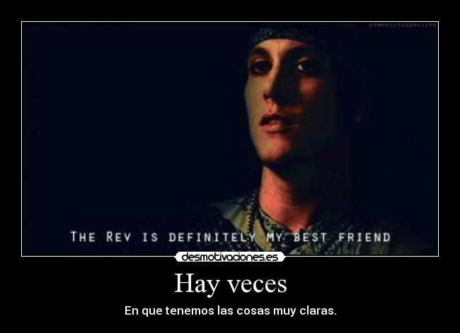 Hay veces -