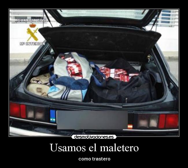 Usamos el maletero - como trastero