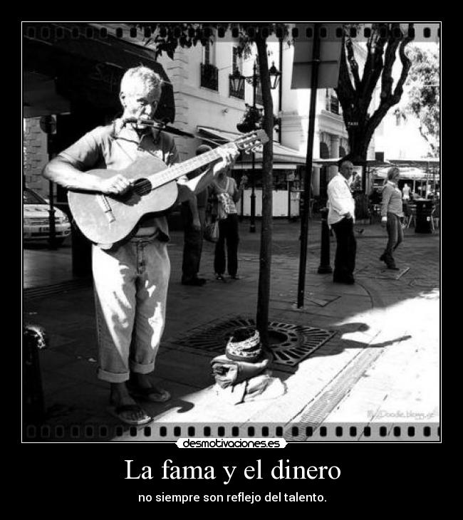 carteles dinero clandesplazado mydream puedes tener mucho talento pero poco dinero reconocimiento miniprincipal desmotivaciones