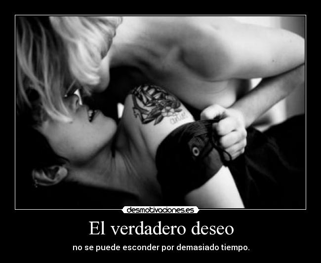 El verdadero deseo - 