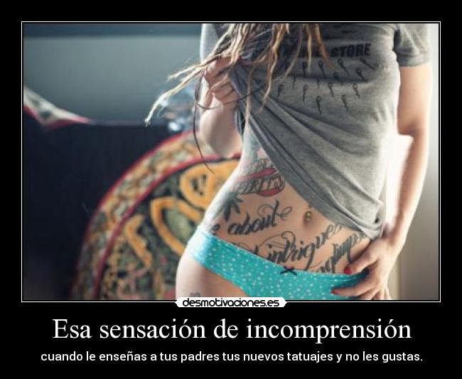 Esa sensación de incomprensión -