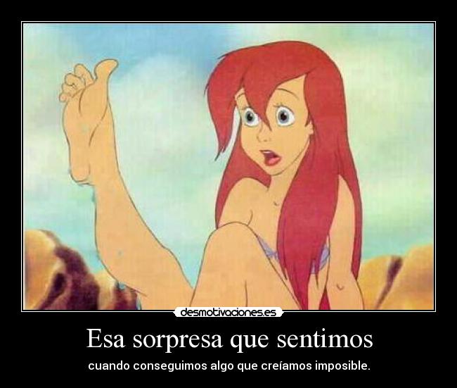 Esa sorpresa que sentimos -