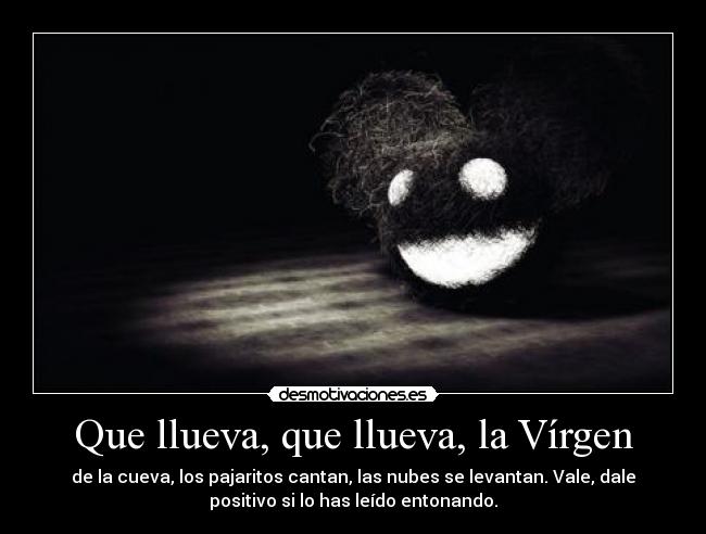 Que llueva, que llueva, la Vírgen - 