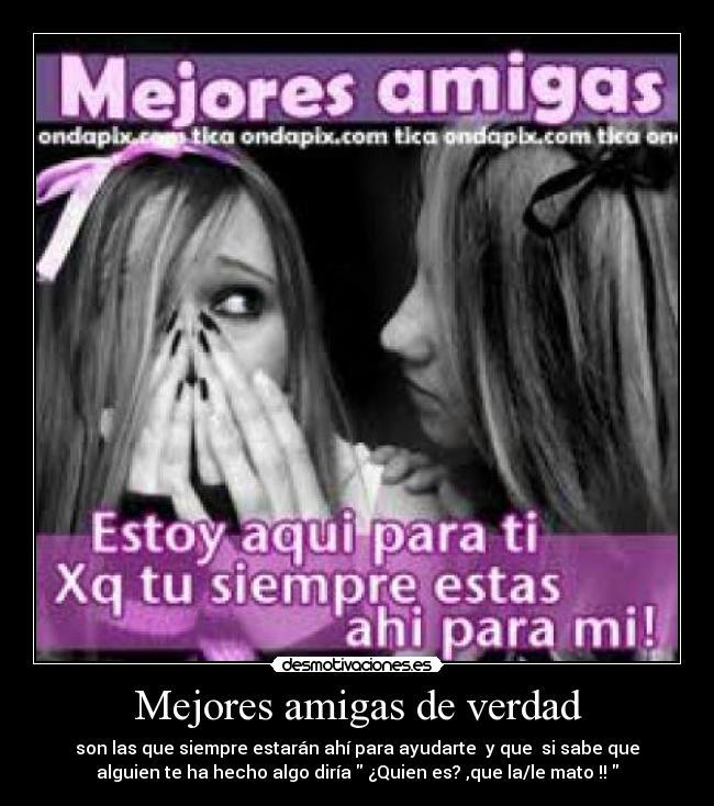 Mejores amigas de verdad -