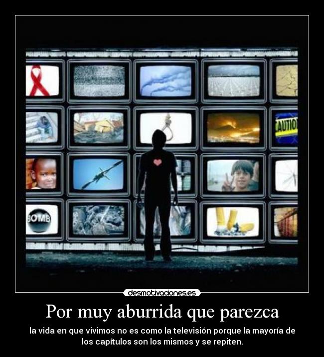 Por muy aburrida que parezca - 