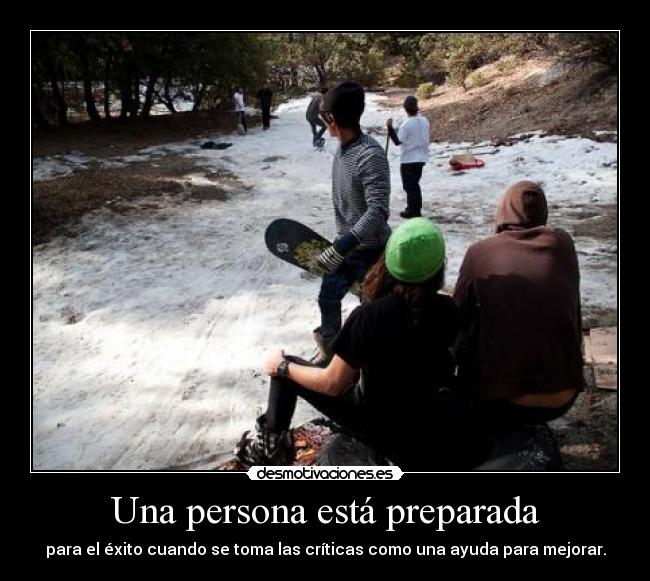 Una persona está preparada -