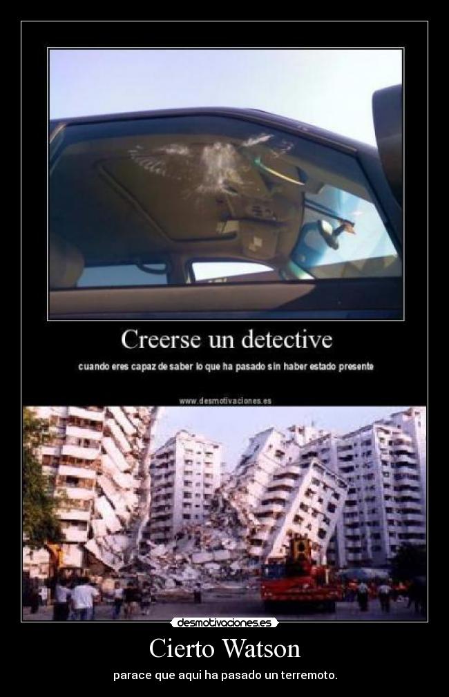 carteles watson terremoto desmotivaciones