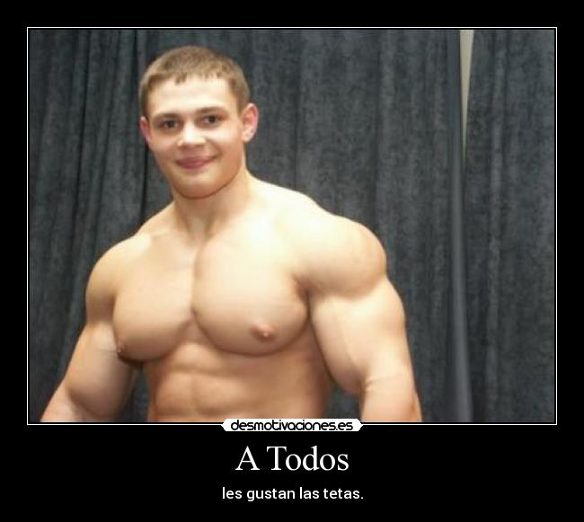 A Todos - les gustan las tetas.