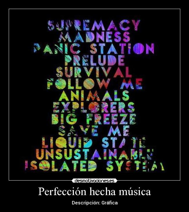 Perfección hecha música - Descripción: Gráfica