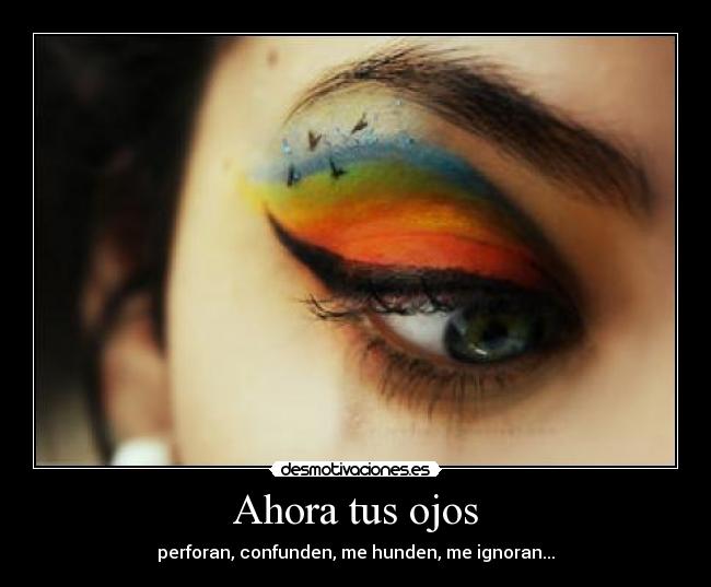 Ahora tus ojos -