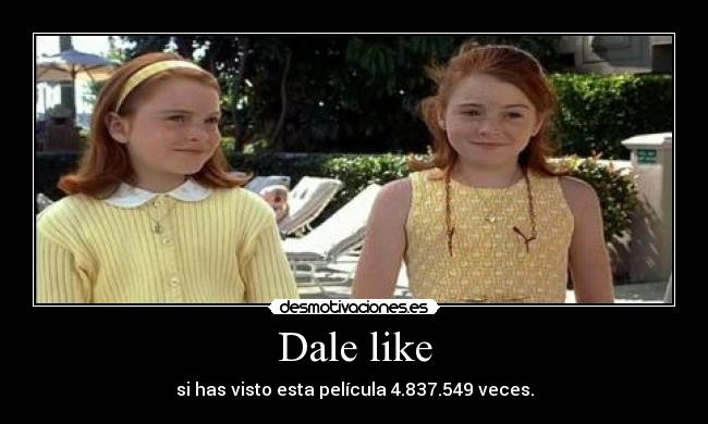 Dale like - 