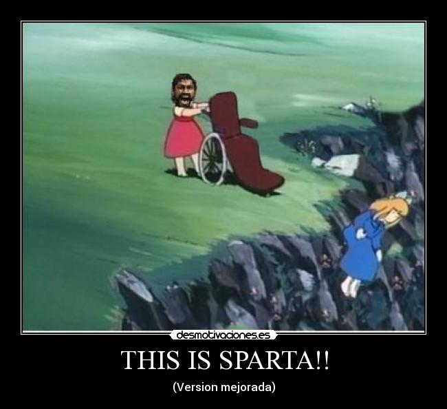 THIS IS SPARTA!! - 