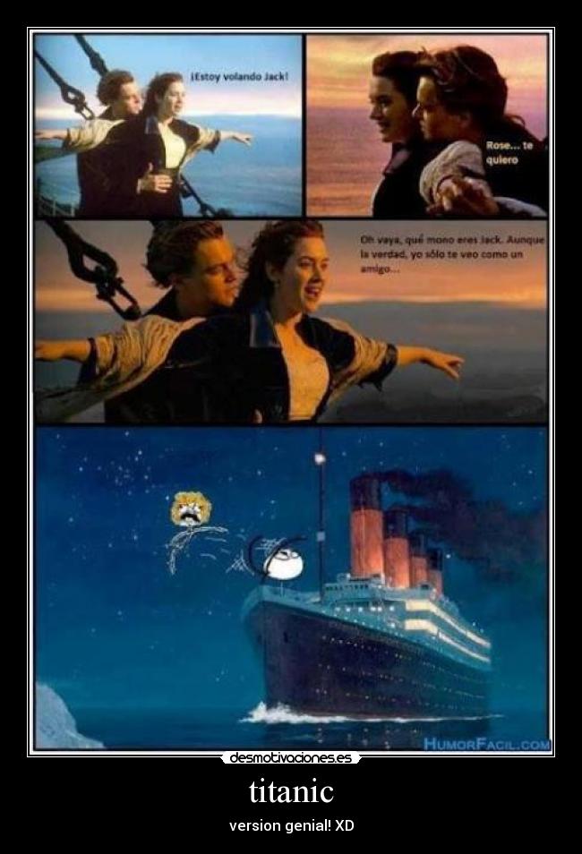 titanic - version genial! XD