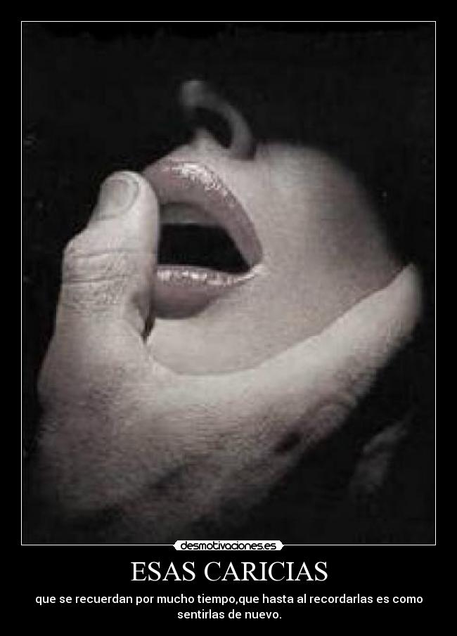 ESAS CARICIAS -