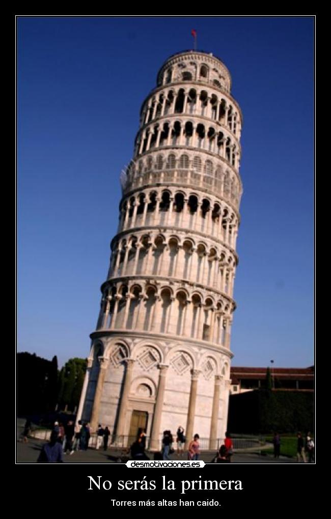 carteles porqueyolovalgo torre pisa desmotivaciones