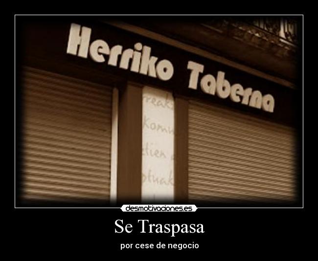 Se Traspasa - por cese de negocio