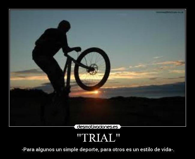 carteles trial estilo vida desmotivaciones
