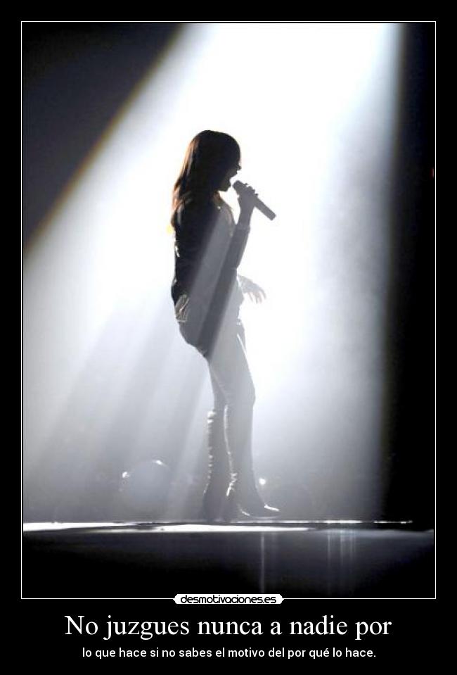 No juzgues nunca a nadie por -